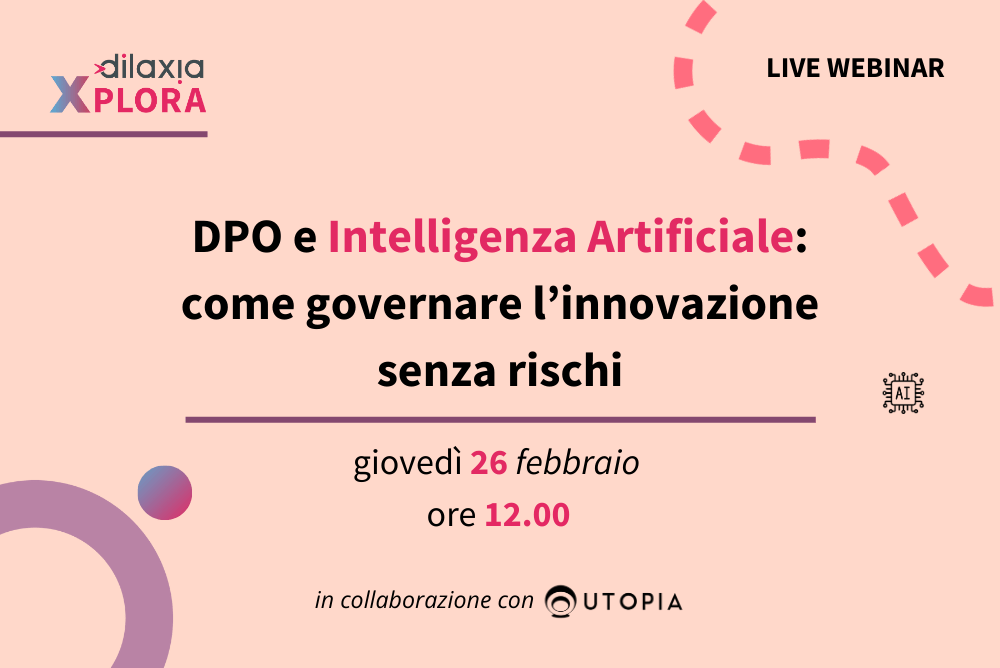DPO e Intelligenza Artificiale: come governare l'innovazione senza rischi