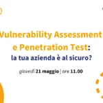 Vulnerability Assessment e Penetration Test